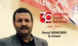 Resul Rençber'den Zafer Bayramı Mesajı