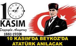 10 Kasım’da Beykoz’da Atatürk Anılacak