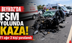 Beykoz'da FSM yolunda kaza: 1’i ağır 2 kişi yaralandı