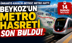 Ümraniye-Kavacık-Beykoz Metro Hattı’nın 14 Durağı Belli Oldu