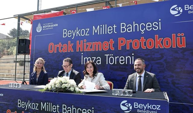 Beykoz Millet Bahçesi Protokolü İmzalandı