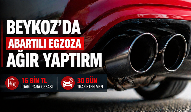 Beykoz’da Abartılı Egzoza Ağır Yaptırım: 16 Bin TL Ceza, 30 Gün Trafikten Men