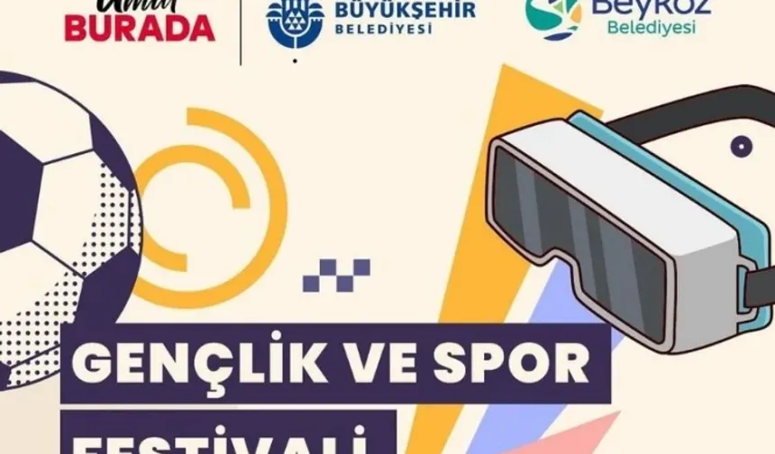 Beykoz Gençlik ve Spor Festivali 15-16 Mayıs'ta