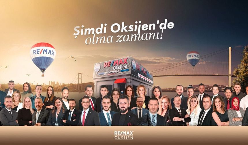 Gayrimenkulde Güvenin Adı: Remax Oksijen ve Kemal Fındıkçı Farkı