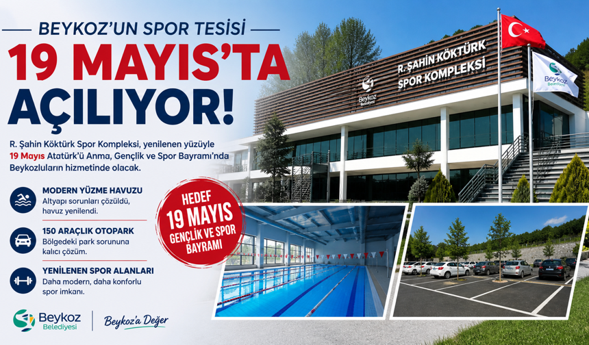 Beykoz’un Spor Tesisi 19 Mayıs’ta Hizmete Açılıyor