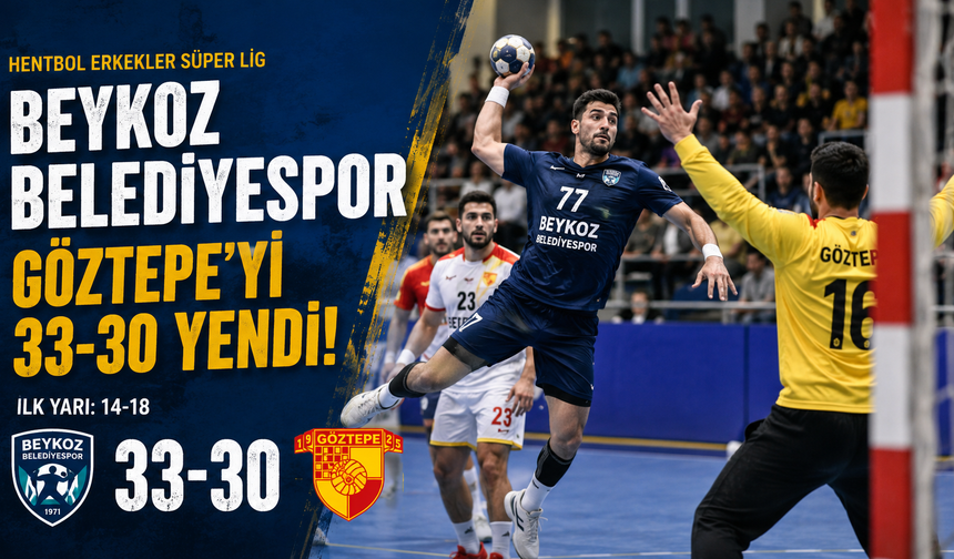 Beykoz Belediyespor, Göztepe’yi 33-30 Mağlup Etti