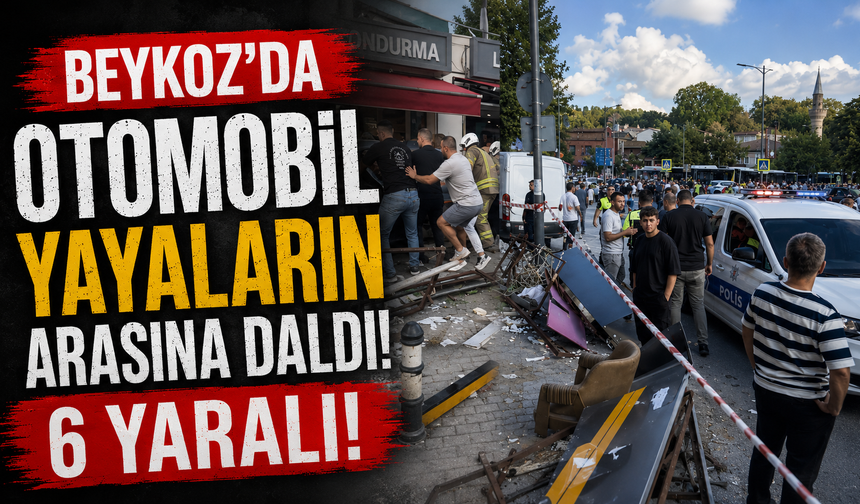 Beykoz’da otomobil yayaların arasına daldı: 6 yaralı